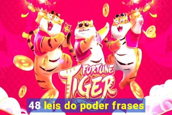 48 leis do poder frases